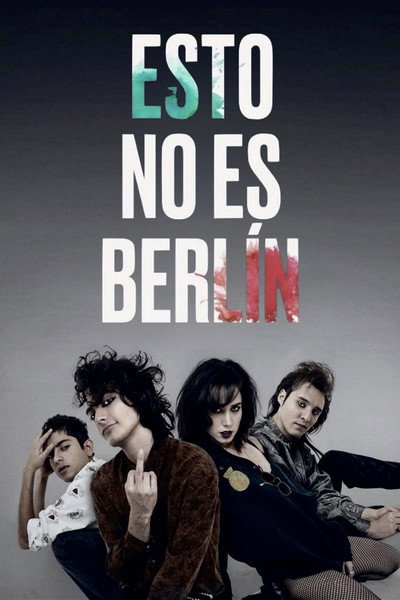 Póster de Esto no es Berlín