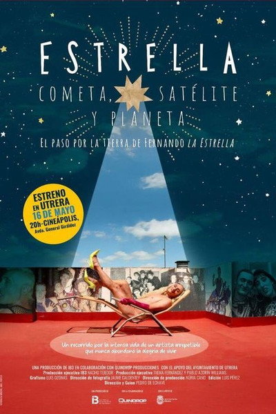 Póster de Estrella. Cometa, Satélite y Planeta. El paso por la tierra de Fernando la Estrella