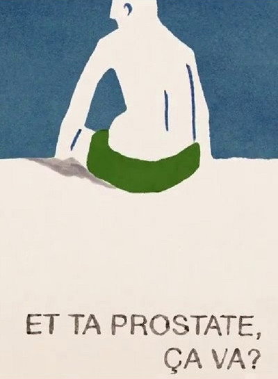 Póster de Et ta prostate, ça va?
