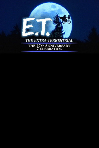 Póster de E.T. the Extra-Terrestrial: 20th Anniversary Celebration
