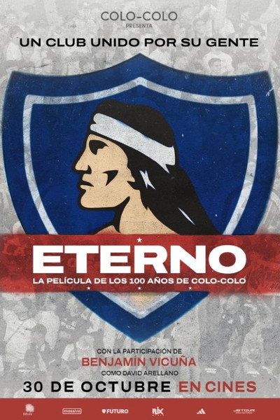 Póster de Eterno: 100 años de Colo-Colo