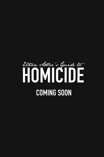 Póster de Ethan Adler's Guide to Homicide