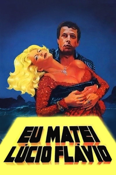 Póster de Eu Matei Lúcio Flávio