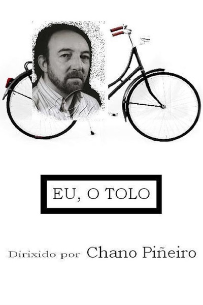 Póster de Eu, o tolo