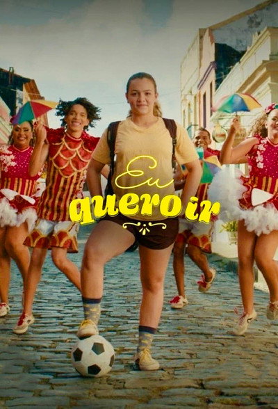Póster de Eu Quero Ir