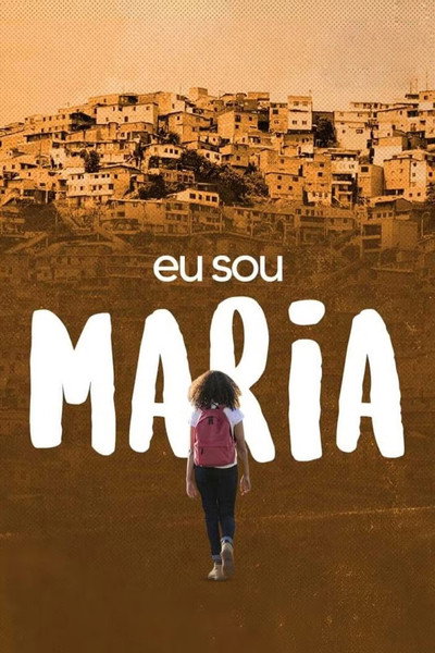Póster de Eu Sou Maria