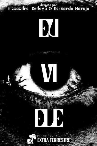Póster de Eu Vi Ele