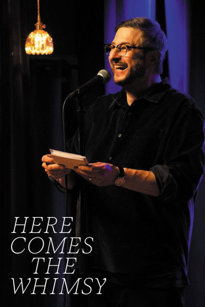 Póster de Eugene Mirman: Here Comes the Whimsy