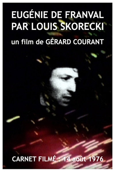 Póster de Eugénie de Franval par Louis Skorecki (Carnet Filmé: 14 août 1976)