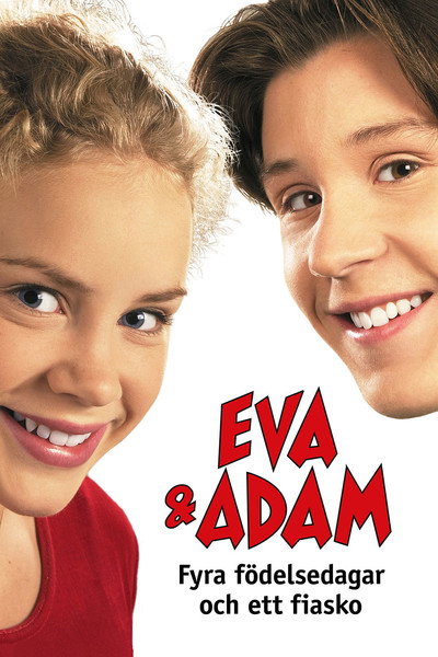 Póster de Eva & Adam: Four Birthdays and a Fiasco