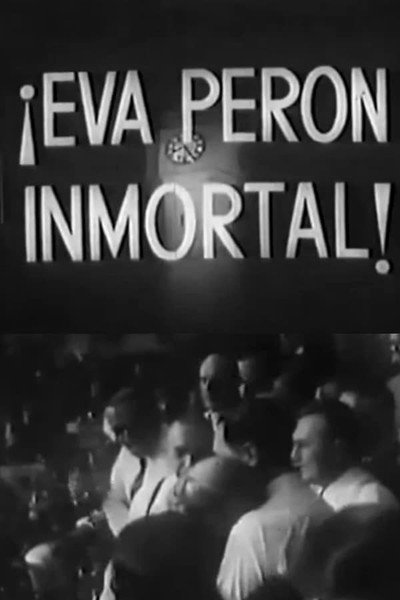 Póster de Eva Perón inmortal