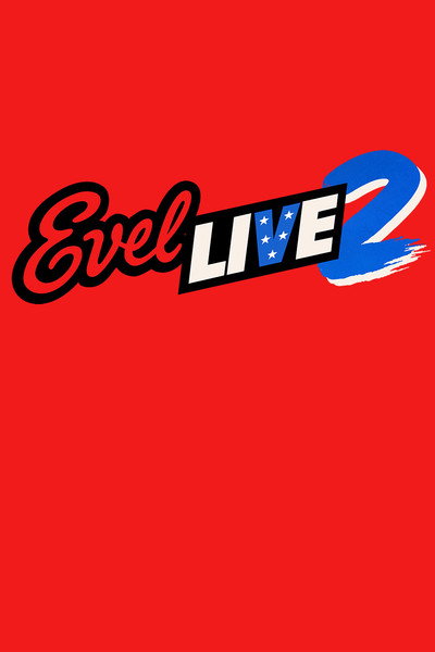 Póster de Evel Live 2
