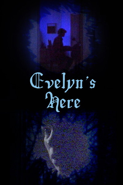 Póster de Evelyn's Here