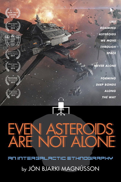 Póster de Even Asteroids Are Not Alone