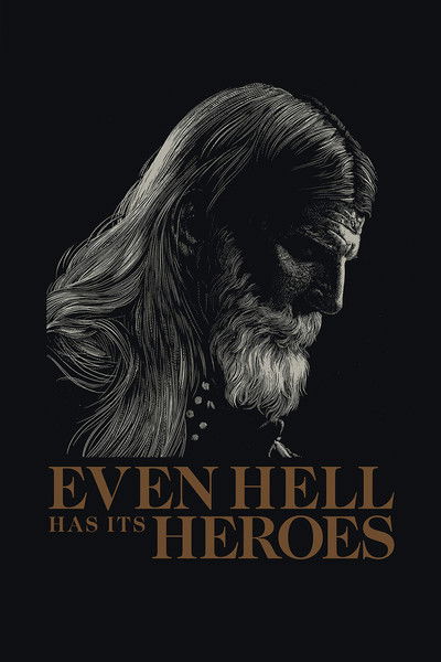 Póster de Even Hell Has Its Heroes
