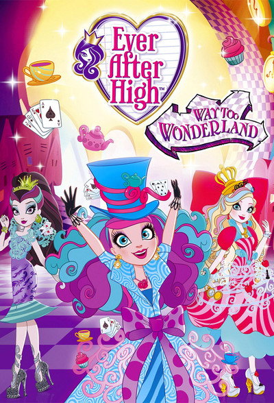 Póster de Ever After High: Un viaje abracadabrante