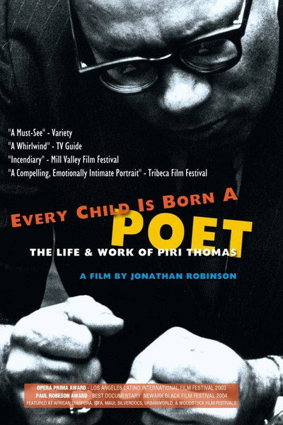 Póster de Every Child Is Born a Poet: The Life and Work of Piri Thomas