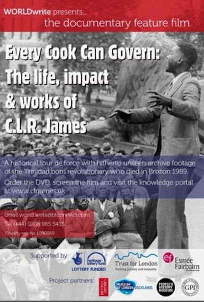 Póster de Every Cook Can Govern: The Life, Impact & Works of C.L.R. James
