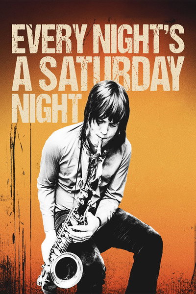 Póster de Every Night's a Saturday Night