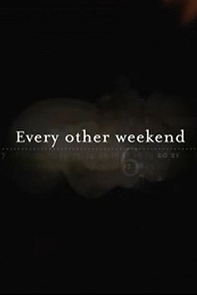 Póster de Every Other Weekend