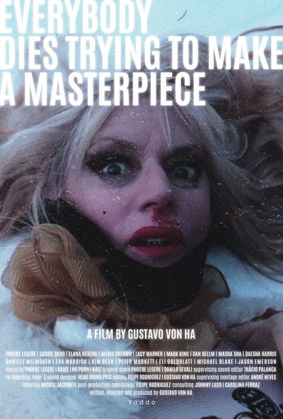 Póster de Everybody Dies Trying to Make a Masterpiece