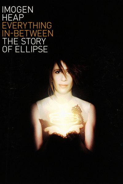 Póster de Everything In-Between: The Story of Ellipse