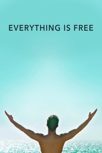 Póster de Everything Is Free