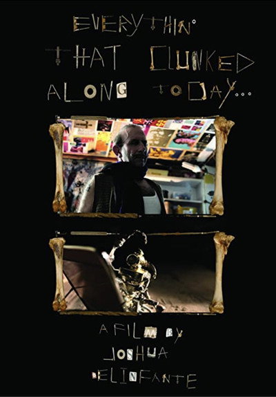 Póster de Everything That Clunked Along Today...