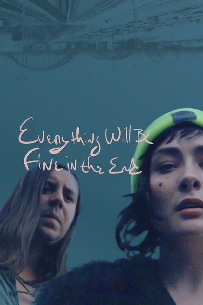 Póster de Everything Will Be Fine in the End