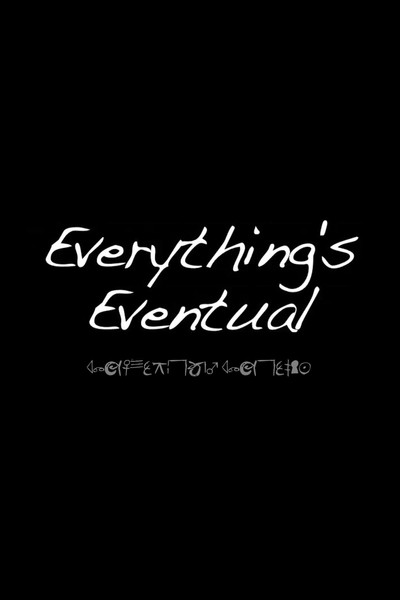 Póster de Everything's Eventual