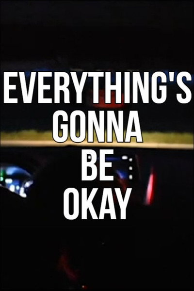 Póster de Everything's Gonna Be Okay