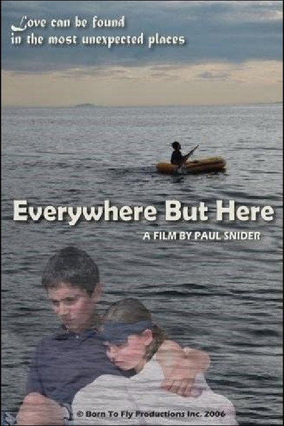 Póster de Everywhere But Here