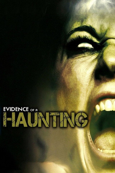Póster de Evidence of a Haunting