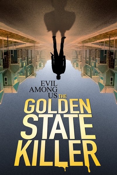 Póster de Evil Among Us: The Golden State Killer