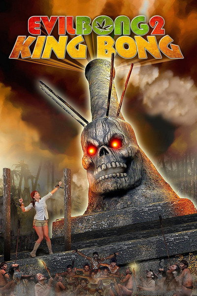 Póster de Evil Bong 2: King Bong