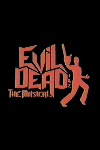 Póster de Evil Dead: The Musical