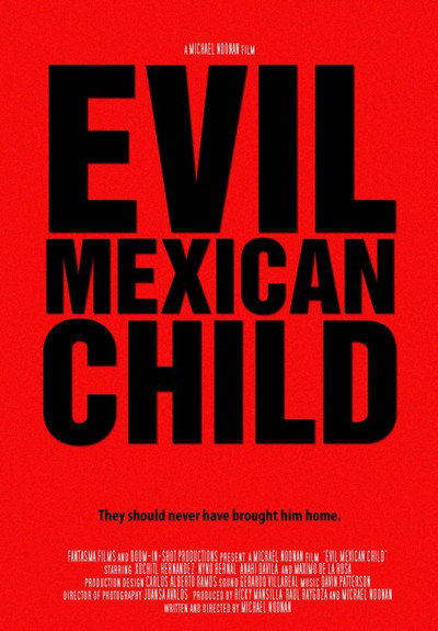 Póster de Evil Mexican Child