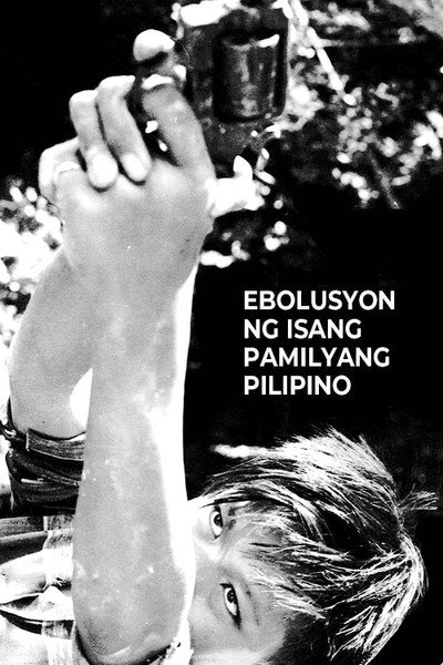 Póster de Evolution of a Filipino Family