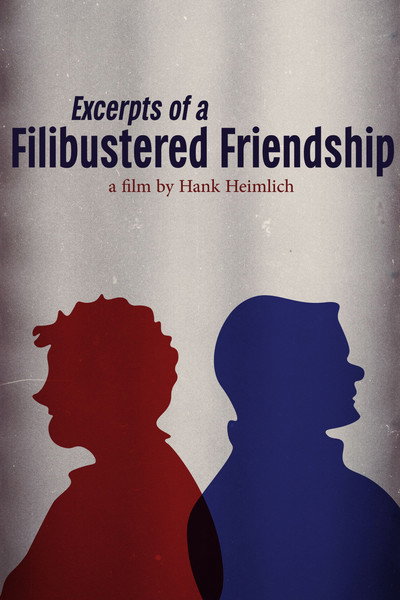 Póster de Excerpts of a Filibustered Friendship