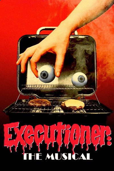 Póster de Executioner: The Musical