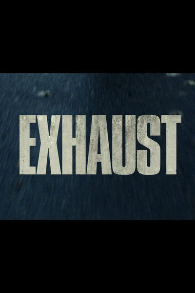 Póster de Exhaust