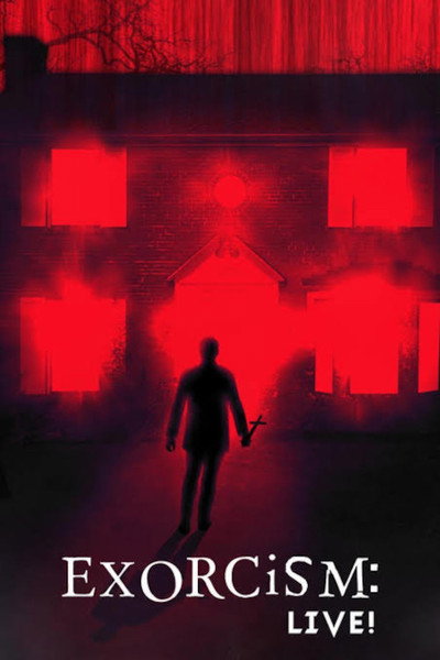 Póster de Exorcism: Live!