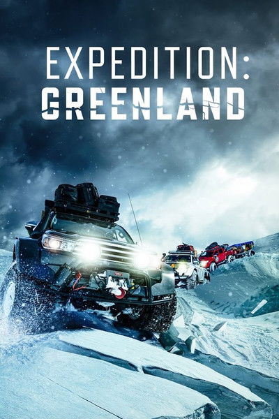 Póster de Expedition: Greenland