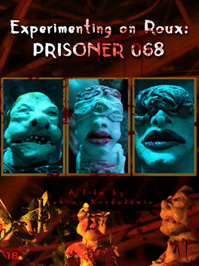 Póster de Experimenting on Roux: Prisoner 068