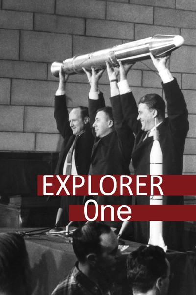 Póster de Explorer 1: Beginning of the Space Age