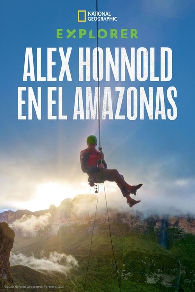 Póster de Explorer: Alex Honnold en el Amazonas