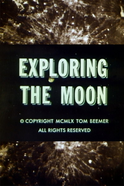 Póster de Exploring the Moon