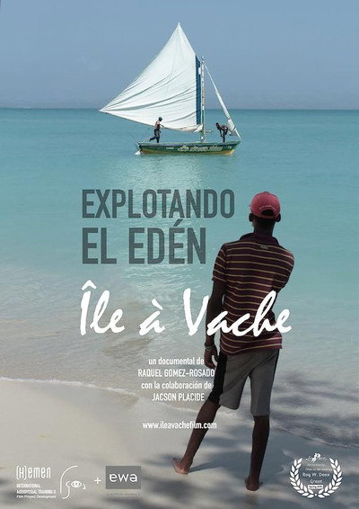 Póster de Explotando el Edén, Île-à-Vache
