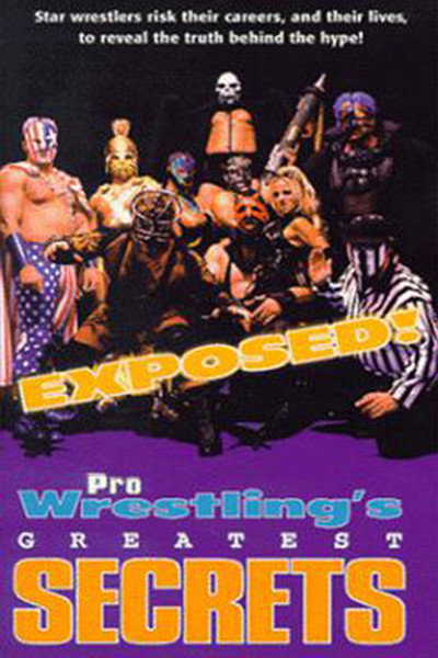 Póster de Exposed! Pro Wrestling's Greatest Secrets