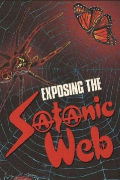 Póster de Exposing the Satanic Web